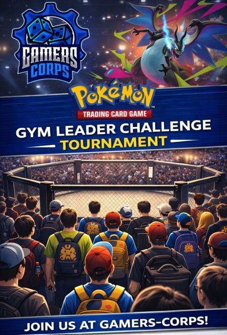 Pokemon Gym Leader Challenge Tournament - 23 FEB @ 6PM (OEC, MD)