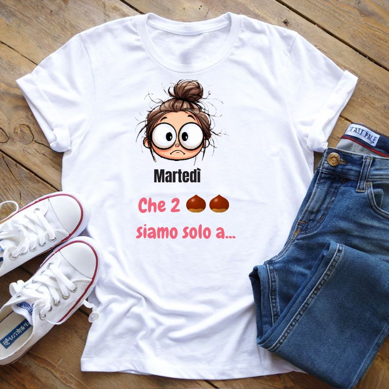 T-Shirt Settimana Lavorativa Martedì