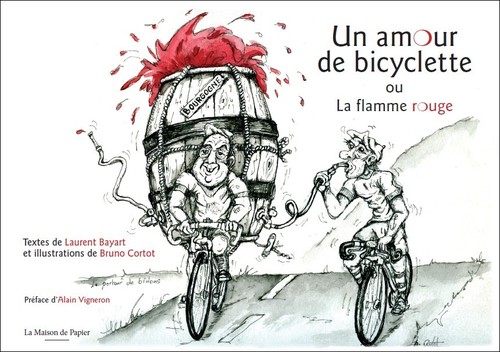 Un amour de bicyclette (ou la flamme rouge)