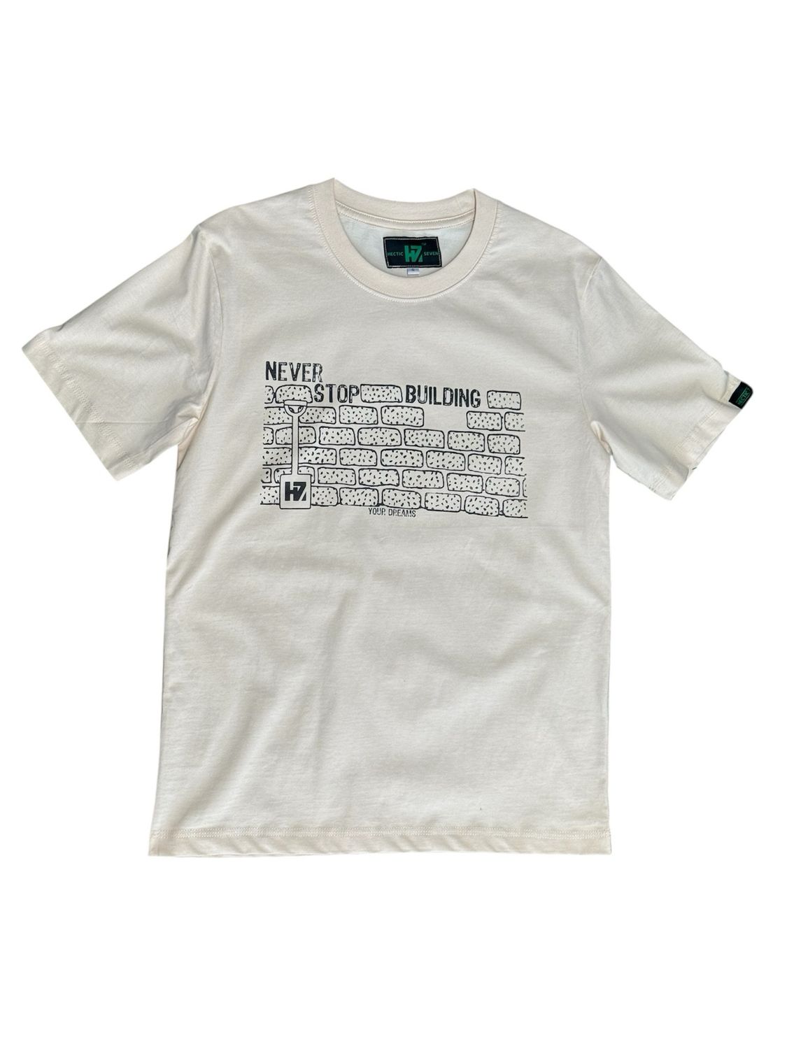 H7 Never Stop Building Tshirt