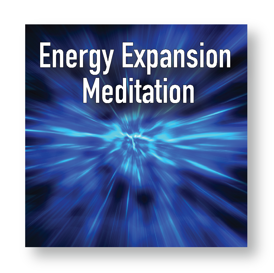Energy Expansion Meditation