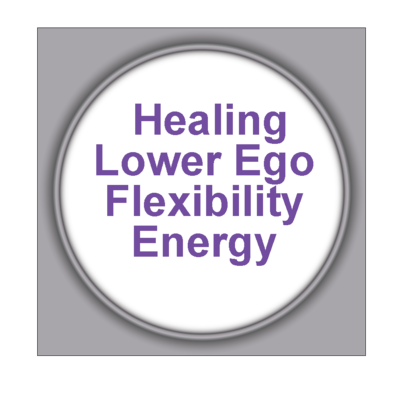 Healing Lower Ego Flexibility Energy
