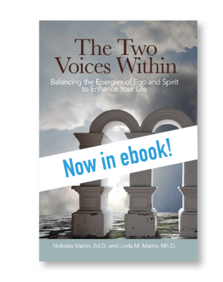 The Two Voices Within: The Energies of Ego and Spirit