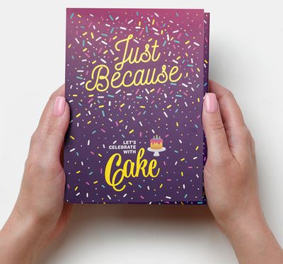 Just Because Cake Card