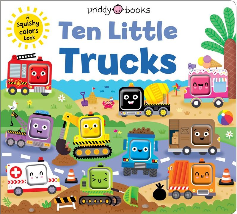 Ten Little Trucks (Little Squishies) Book