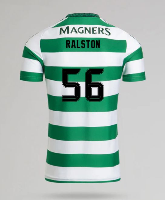 24-25 Celtic Home RALSTON 56 Jersey