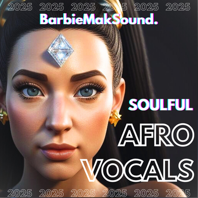 Afro House Soulful Vocal Sample Pack by BarbieMakSound