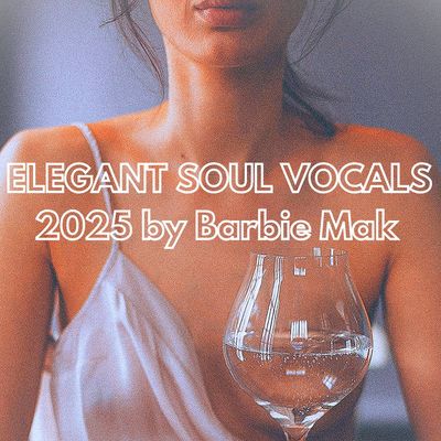 Elegant Soul Vocals 2025 Vocal Sample Pack by BarbieMakSound