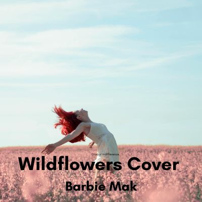 Wildflowers Billie Eilish -   Barbie Mak Cover - F  minor BPM 74