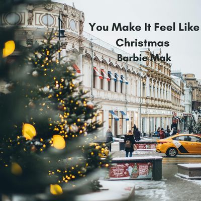You Make It Feel Like Christmas - Barbie Mak Cover - C major - BPM 93 - Romantic Pop