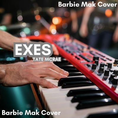 Exes - Tate McRae - Barbie Mak Cover - G minor - BPM 138 | Pop