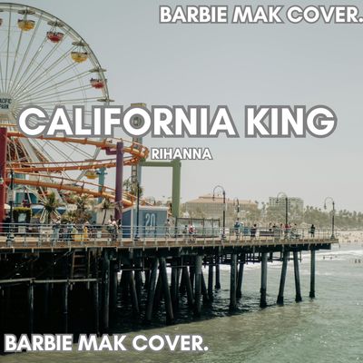 California King Bed - Rihanna - Barbie Mak Cover - G major - BPM 82 | Barbadian Pop