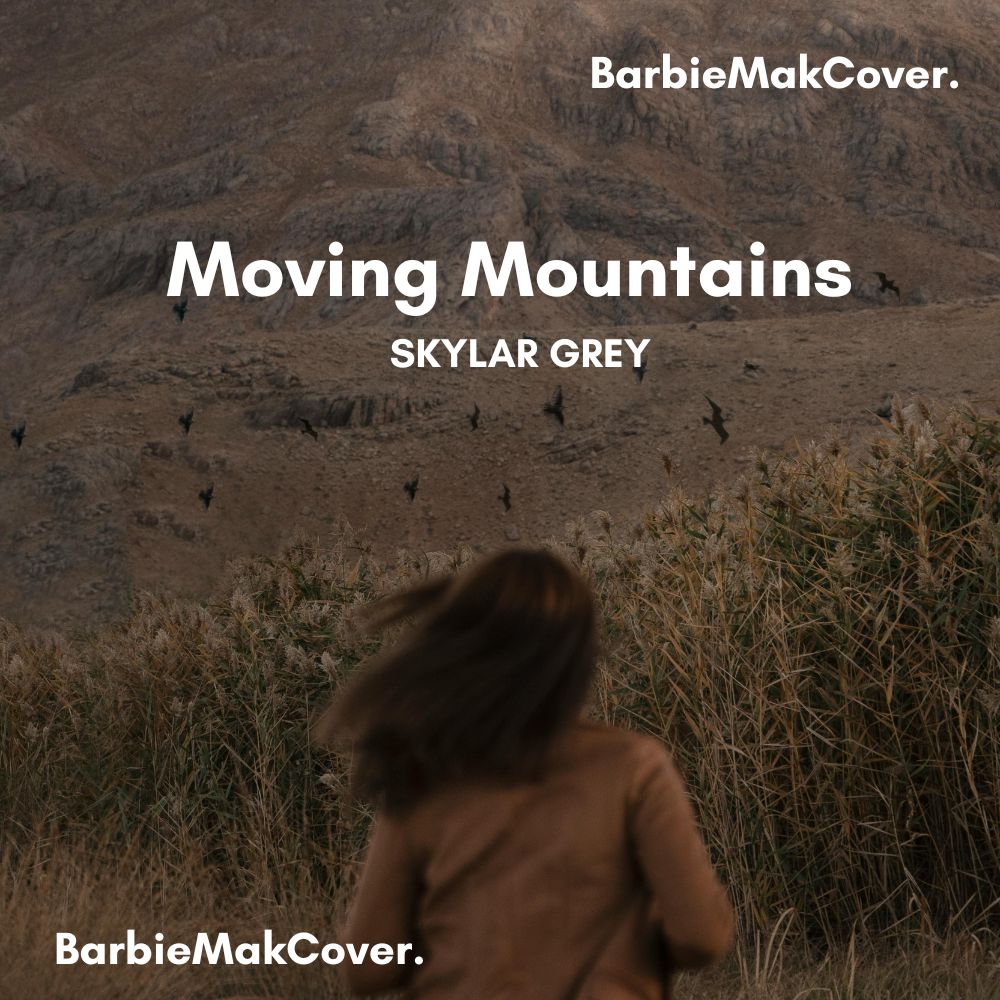 Moving Mountains - Skylar Grey - Barbie Mak Cover C minor BPM 79 l Alternative/Indie