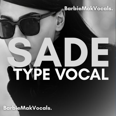 Sade Type Intimate Vocal - Barbie Mak - B minor - BPM 88 | R&amp;B