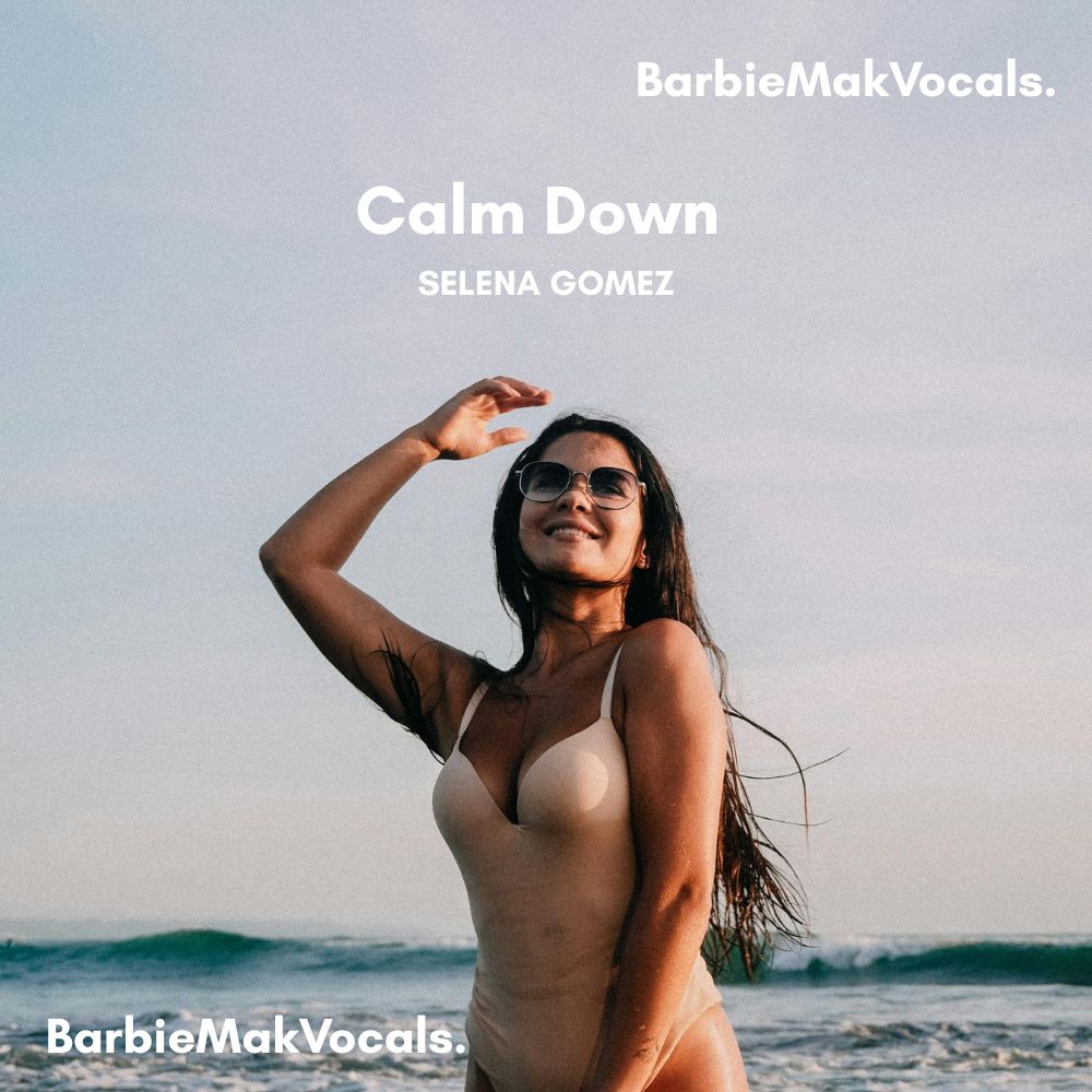 Calm Down - Selena Gomez - Barbie Mak Cover - B major - BPM 107 l Afro beats