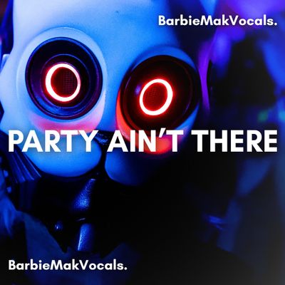 Party Ain&#39;t There - Barbie Mak - D minor - BPM 128 | Tech House/ Techno
