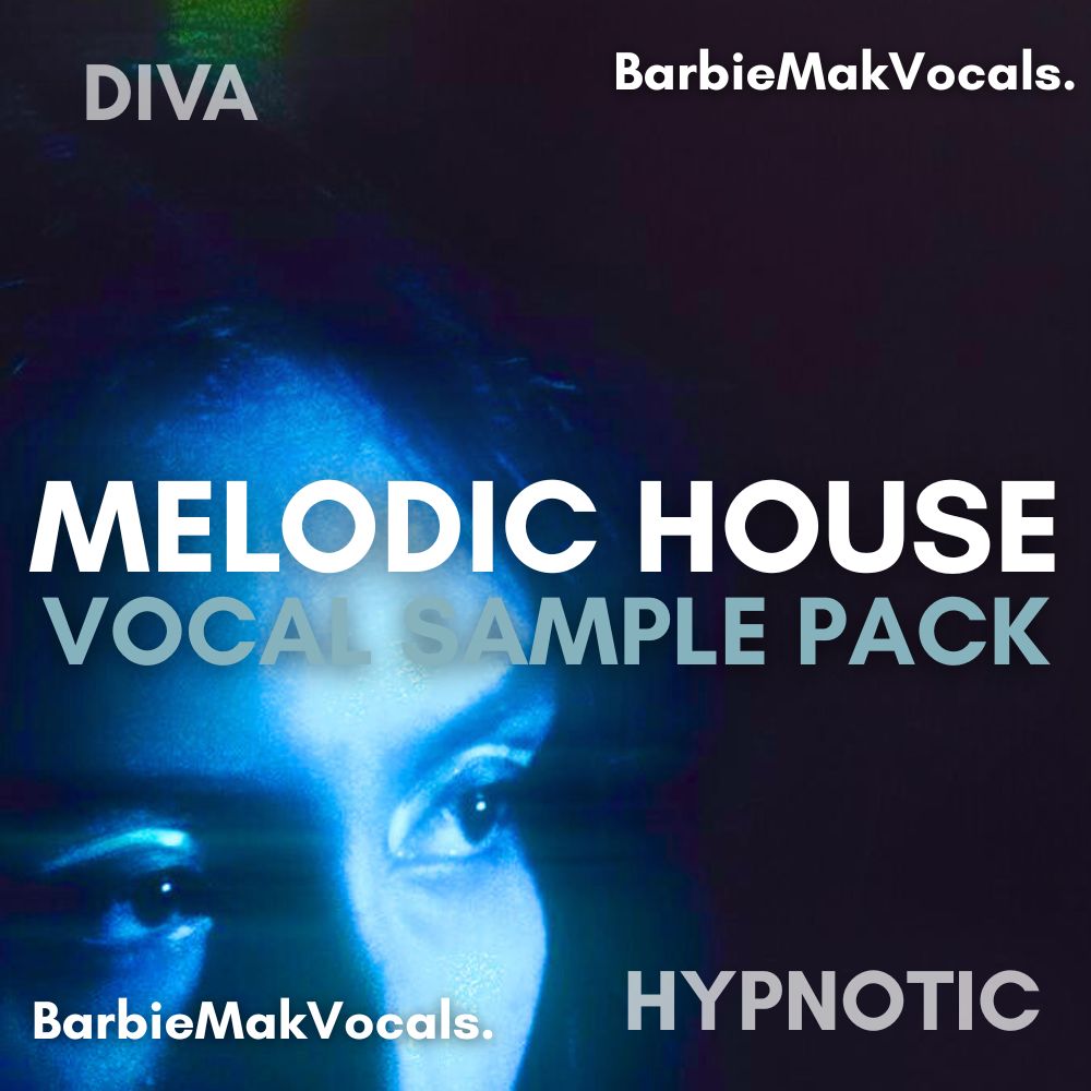 Hypnotic Melodic House Vocals by Barbie Mak