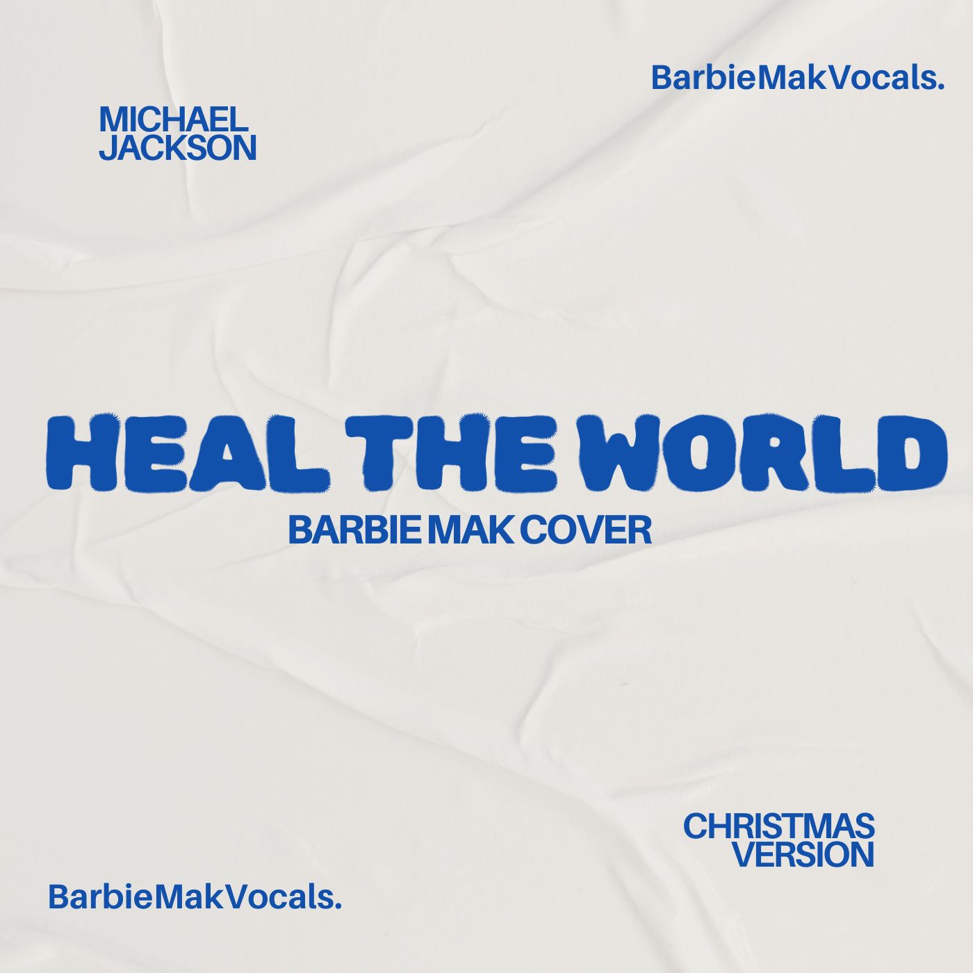 Heal The World - Barbie Mak Cover - A♭ major - BPM 83 l Pop/RnB