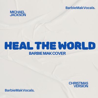 Heal The World - Barbie Mak Cover - A♭ major - BPM 83 l Pop/RnB