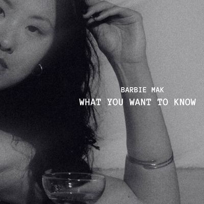 What You Want to Know - Barbie Mak - E♭ minor - BPM 120 - Female  | jazz &amp; rock