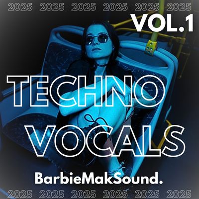 Techno Vocals VOL.1 Sample Pack by Barbie Mak