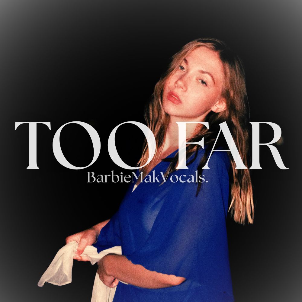 Too Far - Barbie Mak - B♭ major - BPM 126 | Deep House