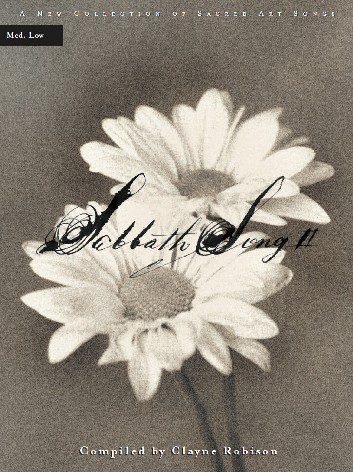Sabbath Song, Volume 2 - Medium Low Voice