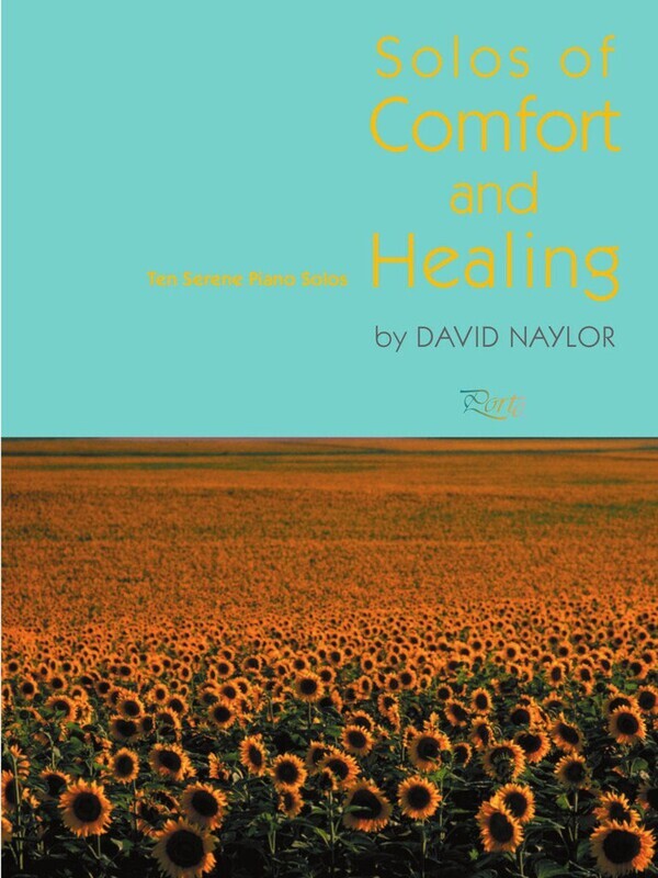 Solos of Comfort and Healing arr. David Naylor