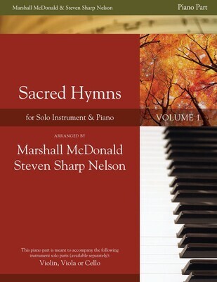 Sacred Hymns for Solo Instrument, Vol. 1 - Piano Accomp. arr. Marshall McDonald