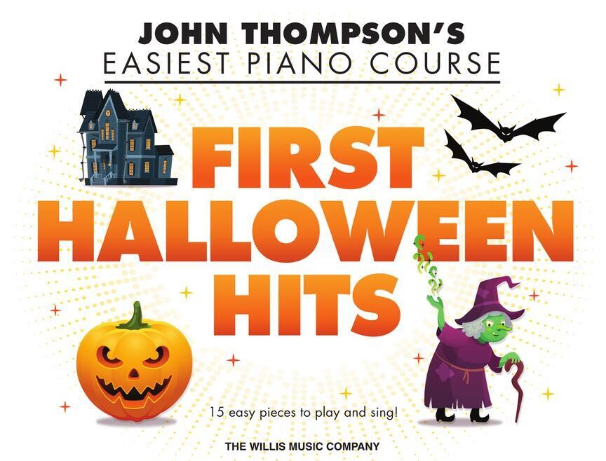 John Thompson&#39;s Easiest Piano Course - First Halloween Hits