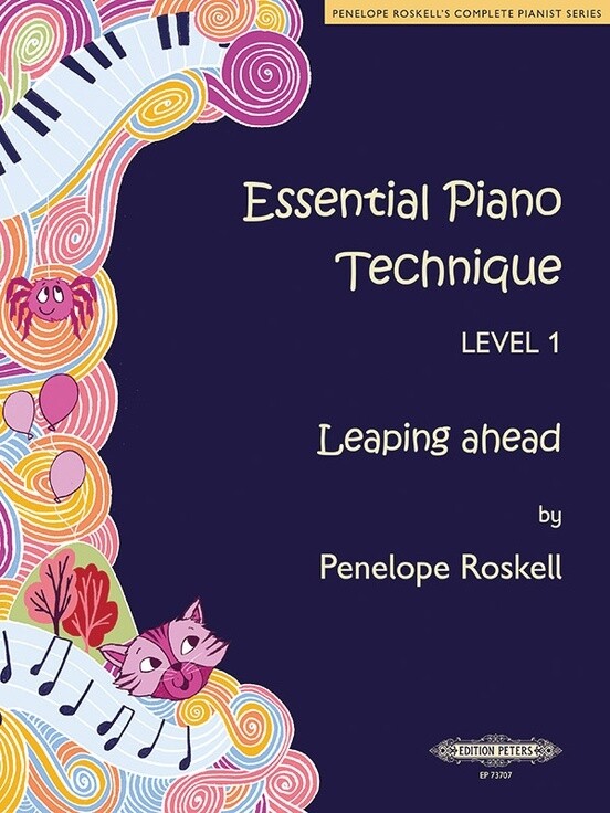 Essential Piano Technique, Level 1 by Penelope Roskell