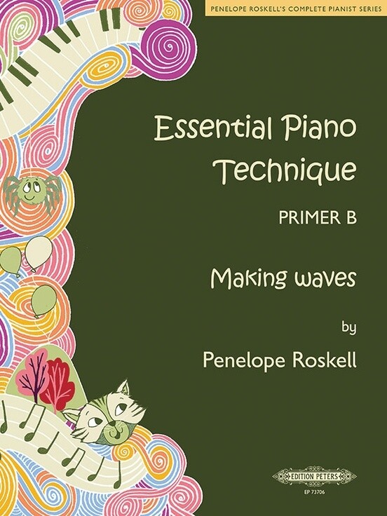 Essential Piano Technique, Primer B by Penelope Roskell