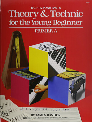 Bastien Piano Basics Theory &amp; Technic for the Young Beginner Primer A