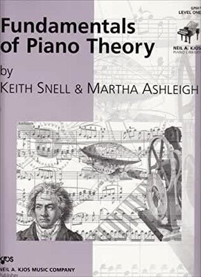 Fundamentals of Piano Theory, Level 1 Keith Snell