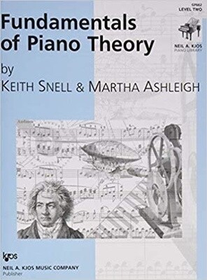 Fundamentals of Piano Theory, Level 2 Keith Snell