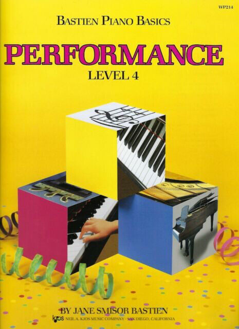 Bastien Piano Basics Performance, Level 4 *