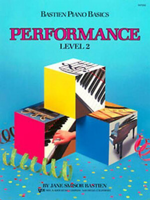 Bastien Piano Basics Performance Level 2 *