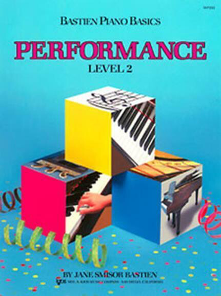 Bastien Piano Basics Performance, Level 2 *