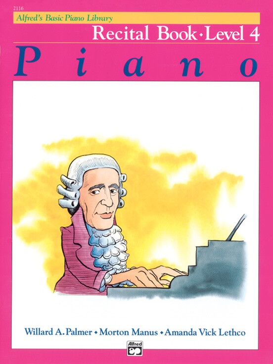 Alfred&#39;s Basic Piano Library Recital Book Level 4 *