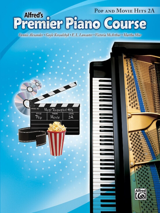 Alfred&#39;s Premier Piano Course Pop and Movie Hits, 2A
