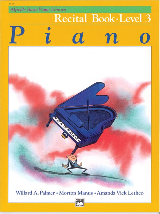 Alfred&#39;s Basic Piano Library Recital Book Level 3 *