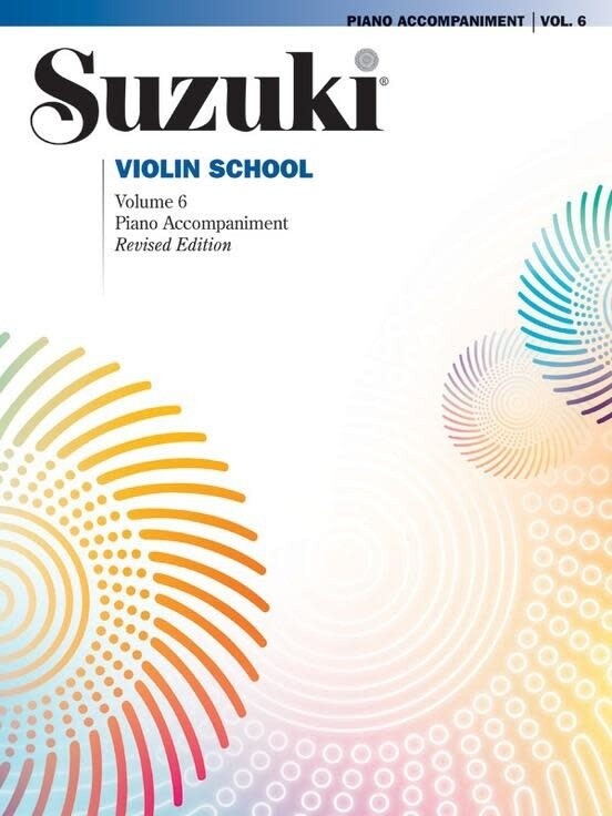Suzuki Violin School, Volume 6 - Piano Accompaniment (International Edition)