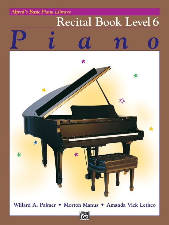 Alfred&#39;s Basic Piano Library Recital, Level 6 *