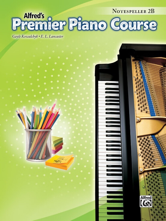Alfred&#39;s Premier Piano Course Notespeller 2B