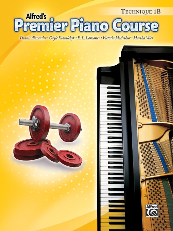 Alfred&#39;s Premier Piano Course Technique Book 1B