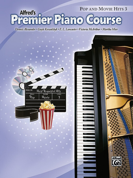 Alfred&#39;s Premier Piano Course Pop and Movie Hits, Book 3