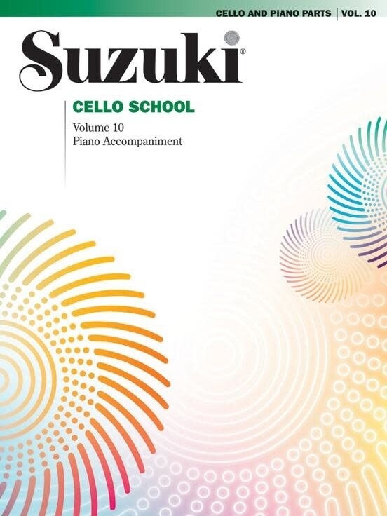 Suzuki Cello School, Volume 10 - Cello Part w/Piano Acc. (International Edition)