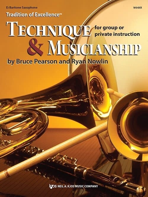 Tradition of Excellence: Technique and Musicianship - Baritone Saxophone