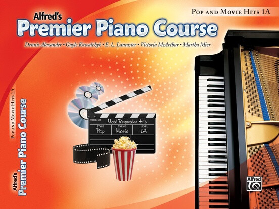 Alfred&#39;s Premier Piano Course Pop and Movie Hits, Book 1A