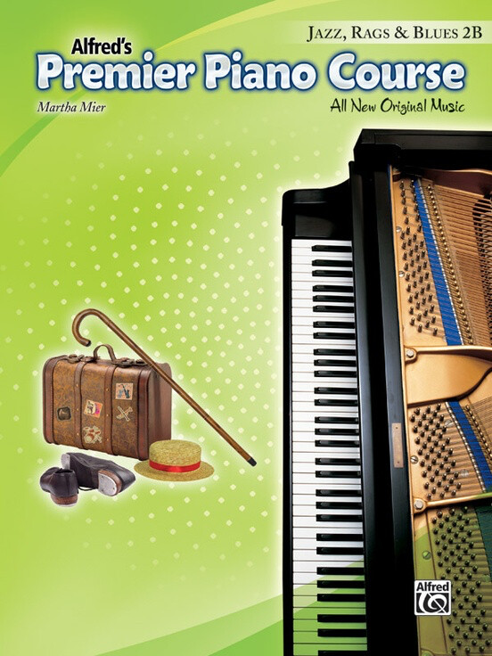 Alfred&#39;s Premier PIano Course Jazz, Rags, and Blues 2B